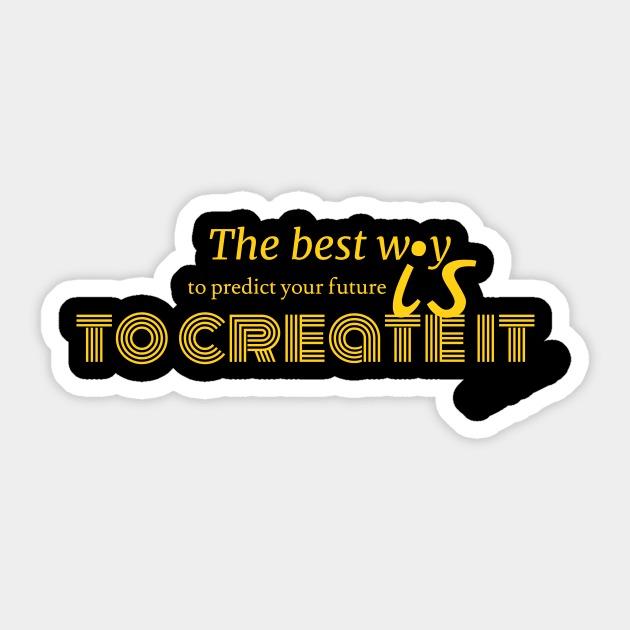 The best way T-shirt Sticker by EndlessAP